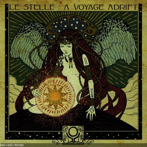 Incoming Cerebral Overdrive - Le Stelle: A Voyage Adrift (2012)
