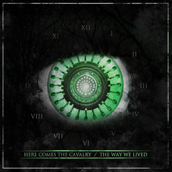 Here Comes The Cavalry - The Way We Lived [EP] (2012)